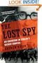 The Lost Spy: An American in Stalin's Secret Service