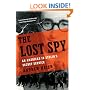The Lost Spy: An American in Stalin's Secret Service