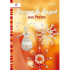 Sterne & Engel aus Perlen