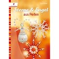 Sterne & Engel aus Perlen
