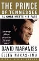The Prince of Tennessee : The Rise of Al Gore
