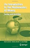 An Introduction to the Mathematics of Money: Saving and Investing (Texts in Applied Mathematics)