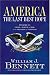 America: The Last Best Hope (Volume II): From a World at War to the Triumph of Freedom
