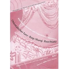 Orientalischer Tanz - Raqs Sharqi - Bauchtanz: Basics f�r Lehrerinnen und fortgeschrittene T�nzerinnen
