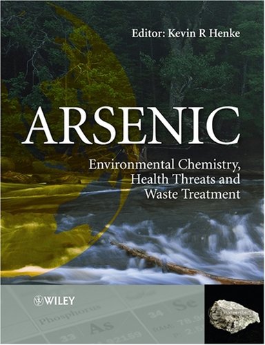 Arsenic: Environmental Chemistry - Health Threats and Waste Treatment
