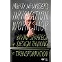 Marty Neumeier's INNOVATION WORKSHOP: Brand Strategy + Design Thinking = Transformation, DVD