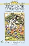 Snow White and Other Fairy Tales (Dover Childrens Thrift Classics)
