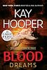 Blood Dreams (Bishop/Special Crimes Unit Novels)