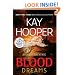 Blood Dreams (Bishop/Special Crimes Unit Novels)