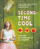 Second-Time Cool: The Art of Chopping Up a Sweater