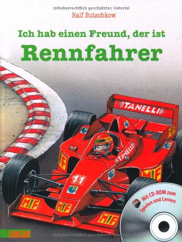 Carlsen Verlag GmbH LESEMAUS Sonderb&auml;nde: Ich hab einen Freund, der ist Rennfahrer: Gebundenes Bilderbuch mit CD-ROM