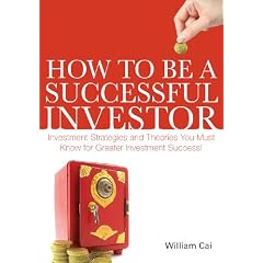 How to be a Successful Investor - Investment Strategies and Theories You Must Know for Greater Investment Success!