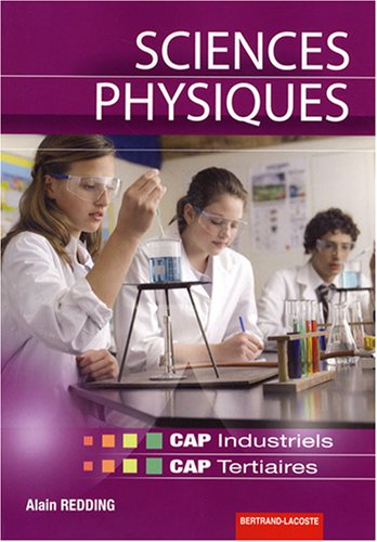 Sciences physiques CAP industriels et tertiaires