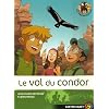Les Sauvenature, Tome 4 : Le vol du condor