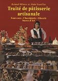 Revue Editions St-Honoré  / Traité de pâtisserie artisanale, tome 3