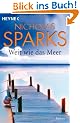 Weit wie das Meer: Roman