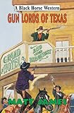 Gun lords of Texas