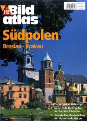 S�dpolen, Breslau, Krakau/HB Bildatlas
