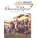 Sacred River: The Ganges of India
