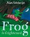 Frog is Frightened (Frog Series)