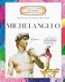 Michelangelo (Getting to Know the World's Greatest Artists)