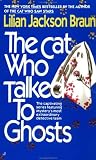 The Cat Who Talked to Ghosts (The Cat Who...)