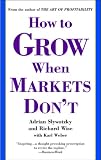 How to Grow When Markets Dont