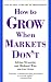 Books : How to Grow When Markets Don't: Discovering the New Drivers of Growth