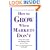 How to Grow When Markets Don't