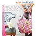 Amy Butler's Style Stitches: 12 Easy Ways to 26 Wonderful Bags