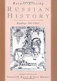 Reinterpreting Russian History: Readings 860-1860s