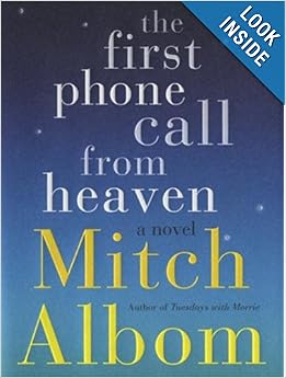 The First Phone Call from Heaven - Mitch Albom