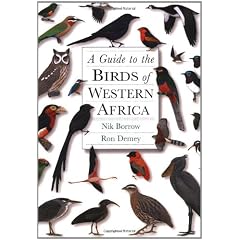 A Guide to the Birds of Western Africa