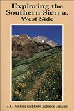 Search : Exploring the Southern Sierra: West Side