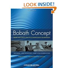 Bobath Concept: Theory and Clinical Practice in Neurological Rehabilitation