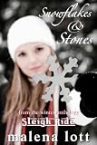 Image of Snowflakes and Stones: A Sleigh Ride Short Story