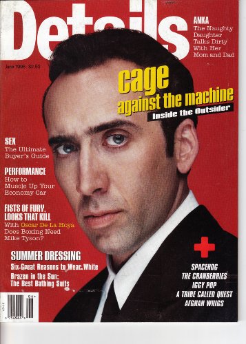 Details Magazine - June 1996 - Nicolas Cage