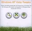 Windows XP Vista-Tweaks. CD-ROM.