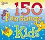 150 Fun Songs for Kids (Dig)