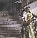 Handel: The Sonatas for Violin and Continuo