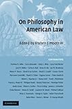 On philosophy in American law
