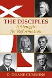 The Disciples: A Struggle for Reformation