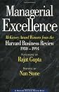 Managerial Excellence: McKinsey Award Winners from the Harvard Business Review, 1980-1994 (Harvard Business Review Book)