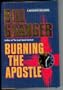 Burning the Apostle