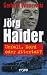 Produkt-Bild: J&ouml;rg Haider: Unfall, Mord oder Attentat?