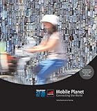 Mobile planet : connecting the world