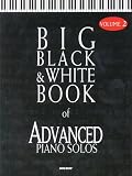 Big Black and White Book of Advanced Piano Solos Vol.2 (Piano/Vocal/Guitar Songbook)