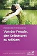 Von der Freude, den Selbstwert zu st�rken