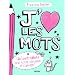 J'aime les mots
