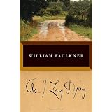 As I Lay Dyingpar William Faulkner